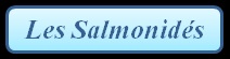 Salmonids