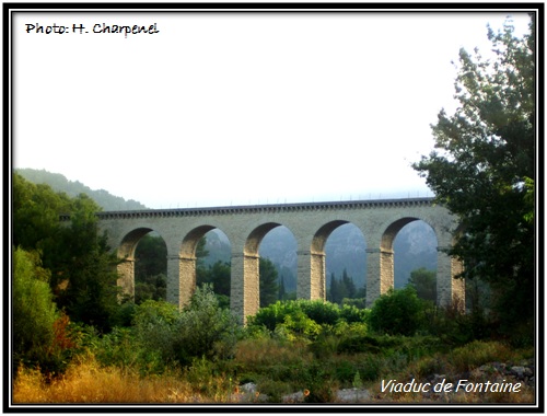 Le Viaduc de Fontaine de Vaucluse